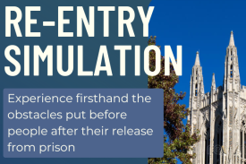 image of Duke Chapel with the words &amp;amp;quot;Re-entry Simulation: experience firsthand the obstacles put before people after their release from prison&amp;amp;quot;